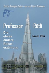 Professor Rütli