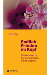Endlich Frieden im Kopf