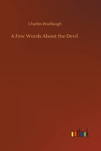 A Few Words About the Devil