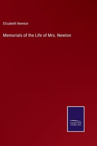 Memorials of the Life of Mrs. Newton