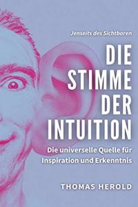Die Stimme der Intuition
