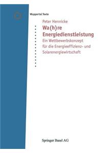 Wa(h)re Energiedienstleistung