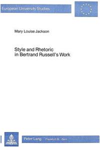 Style and Rhetoric in Bertrand Russels's Work