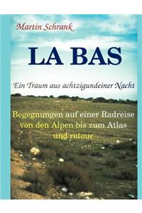 La Ba's - Ein Traum aus achtzigundeiner Nacht