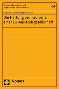 Die Haftung Bei Insolvenz Einer Eu-Auslandsgesellschaft