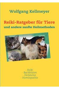 Reiki-Ratgeber für Tiere