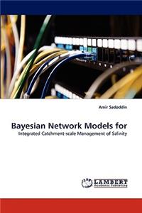 Bayesian Network Models for