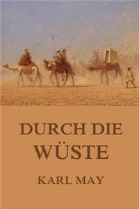 Durch Die Wuste