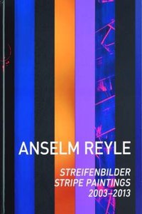 Anselm Reyle: Stripe Paintings