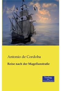 Reise nach der Magellanstraße