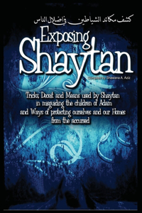Exposing Shaytan