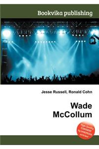 Wade McCollum