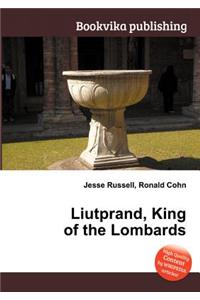 Liutprand, King of the Lombards