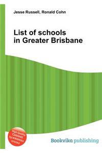 List of Schools in Greater Brisbane