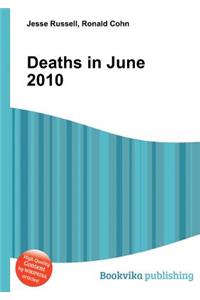 Deaths in June 2010