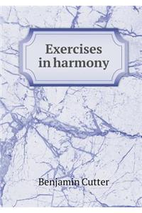 Exercises in Harmony