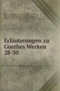 Erlauterungen zu Goethes Werken