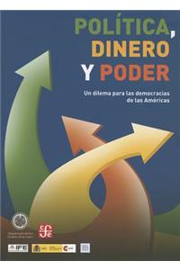 Politica, Dinero y Poder