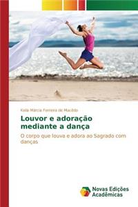 Louvor e adoração mediante a dança