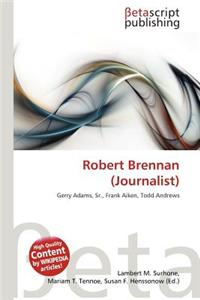 Robert Brennan (Journalist)