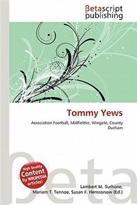 Tommy Yews