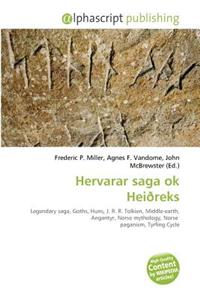 Hervarar Saga Ok Heiadegreereks