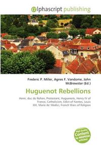 Huguenot Rebellions