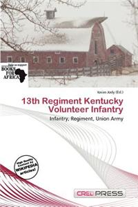 13th Regiment Kentucky Volunteer Infantry