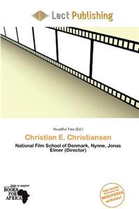 Christian E. Christiansen