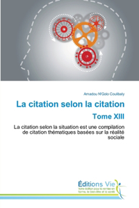 citation selon la citation Tome XIII