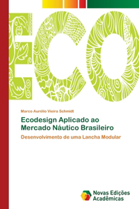 Ecodesign Aplicado ao Mercado Náutico Brasileiro