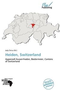 Heiden, Switzerland