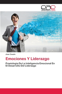 Emociones Y Liderazgo