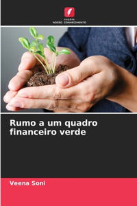 Rumo a um quadro financeiro verde