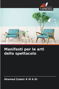 Manifesti per le arti dello spettacolo