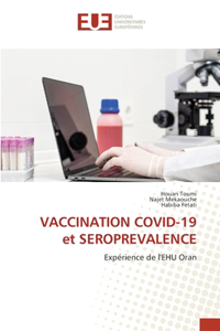 VACCINATION COVID-19 et SEROPREVALENCE