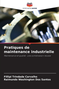 Pratiques de maintenance industrielle