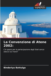 La Convenzione di Atene 2002