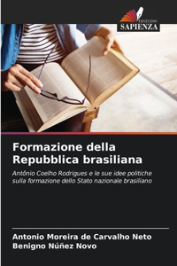 Formazione della Repubblica brasiliana