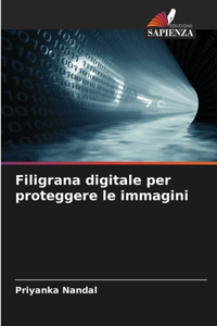 Filigrana digitale per proteggere le immagini