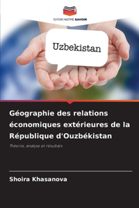 Géographie des relations économiques extérieures de la République d'Ouzbékistan
