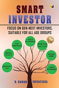 Smart Investor: Focus On Gen-Next Investors, Suitable For All Age Groups