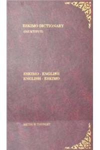 Eskimo English - English Eskimo Dictionary