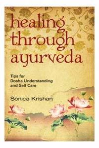 Healing with Ayurveda