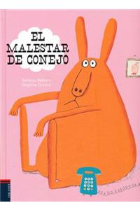 El Malestar de Conejo