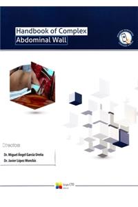 Handbook of Complex Abdominal Wall