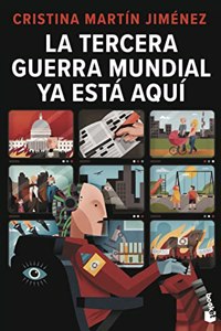 La Tercera Guerra Mundial ya esta aqui