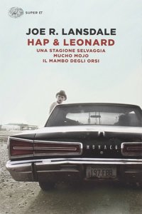 Hap & Leonard - Una stagione selvaggia - Mucho mojo -Il mambo degli orsi