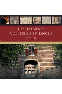 Het Leuvense Collegium Trilingue 1517-1797