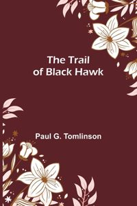 Trail of Black Hawk